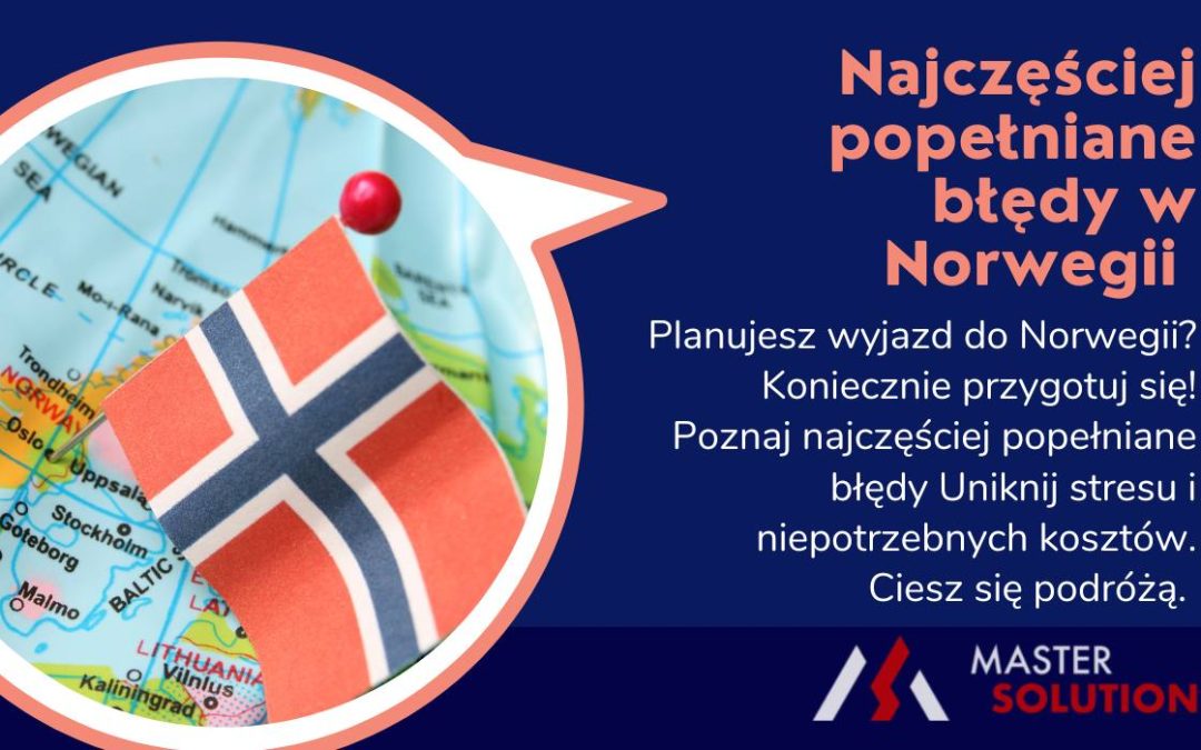 Najczęściej popełniane błędy w Norwegii